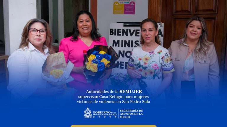 Autoridades de la SEMUJER inspeccionan casa refugio para mujeres víctimas de violencia en San Pedro Sula
